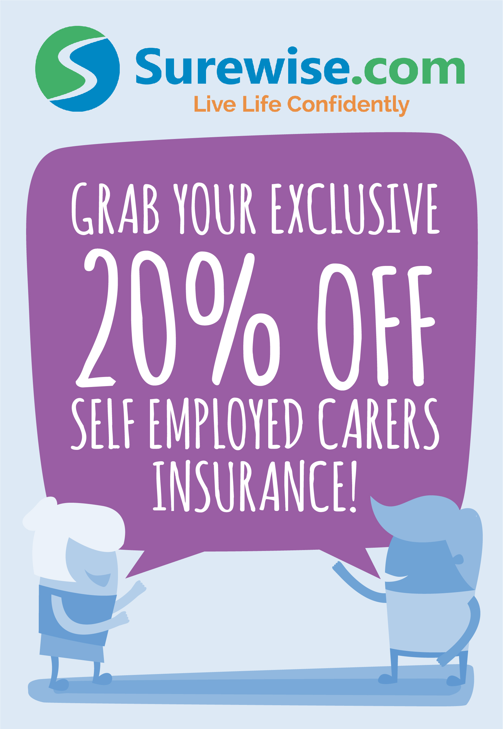 Grab your exclusive 20 percent off self employed carers insurance!